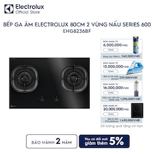 Bếp ga âm Electrolux 80cm 2 vùng nấu Series 600