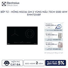 Bếp từ - hồng ngoại âm Electrolux 2 vùng nấu 73cm S500 4kW