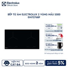 Bếp từ âm Electrolux 73cm 2 vùng nấu S500 4.6kW