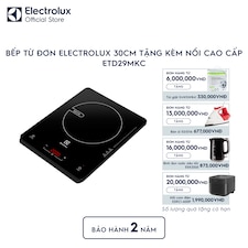 Bếp từ đơn Electrolux 30cm tặng kèm nồi cao cấp