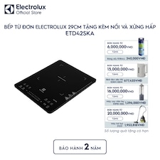 Bếp từ đơn Electrolux 29cm tặng kèm nồi và xửng hấp