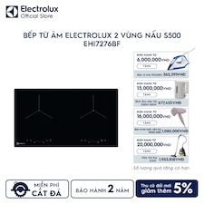 Bếp từ âm Electrolux 73cm 2 vùng nấu S500 4.6kW