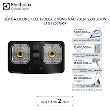Bếp ga dương Electrolux 2 vùng nấu 70cm S300 3.0kW
